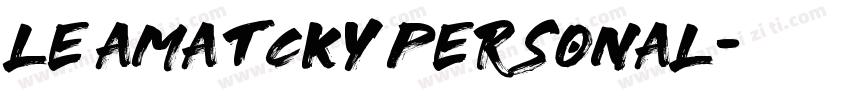 Le Amatcky Personal字体转换